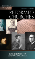 Historical_Dictionary_of_the_Reformed_Churches,_Second_Edition_Robert (2).pdf